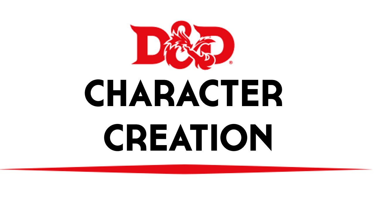 d and d character creation guide